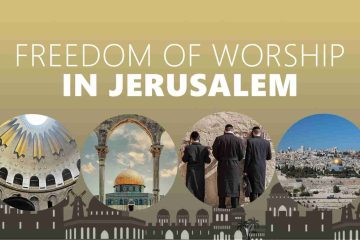 Freedom of Worship in Jerusalem